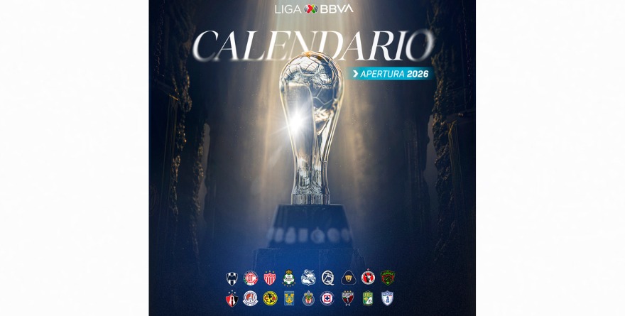 APERTURA 2026 INICIARÁ EN PLENA COPA DEL MUNDO